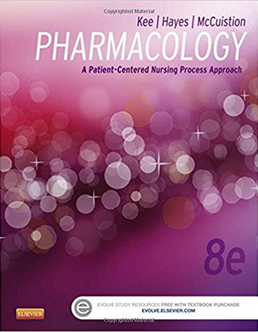 Book Cover: Pharmacology: A Patient-Centered Nursing Process Approach 8th edition