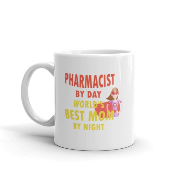 Pharmacist by day, best mom by night mug - Image 2