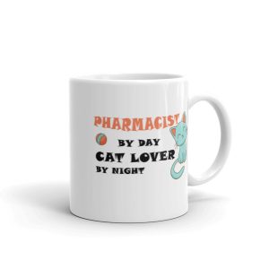 Pharmacist by day, cat lover by night mug