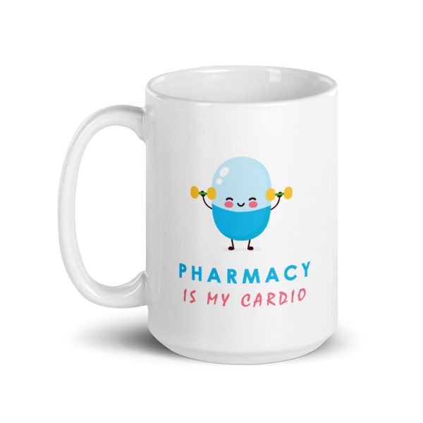 Pharmacy is my Cardio mug - Image 5